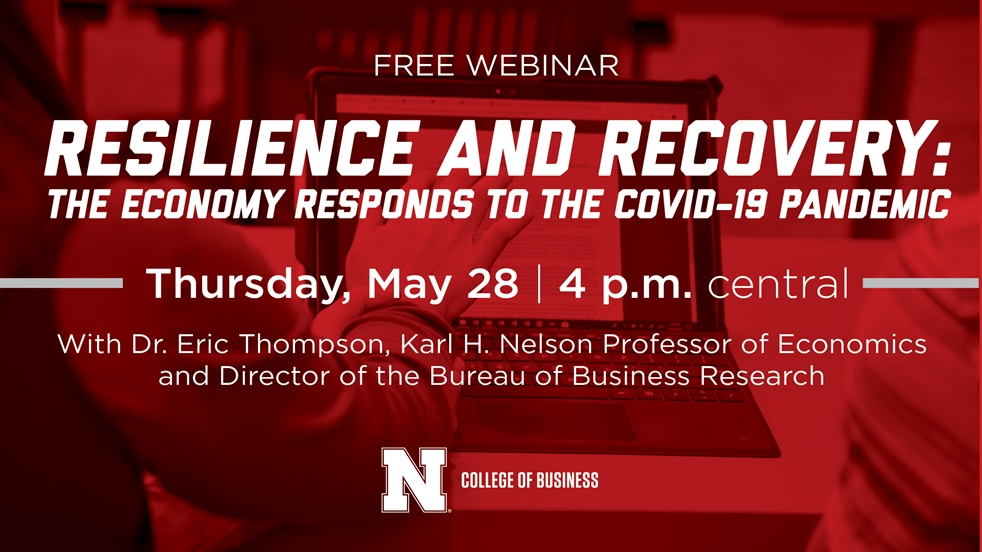 Complimentary Webinar: Resilience and Recovery - The Economy Responds to the COVID-19 Pandemic