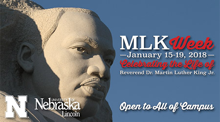 Nebraska presents a series of events honoring Dr. Martin Luther King Jr.