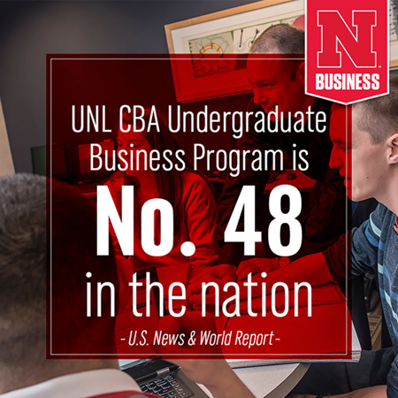 UNL CBA Undergraduate Business Program is No. 48 in the nation -- U.S. News and World Report