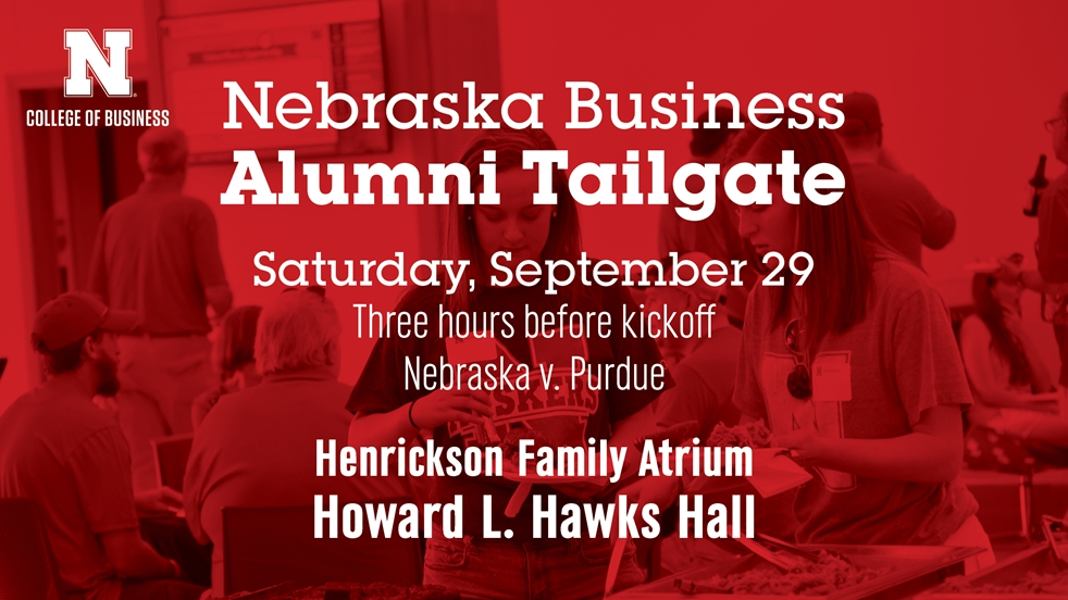 2018 Nebraska Business Alumni Tailgate - Nebraska vs. Purdue