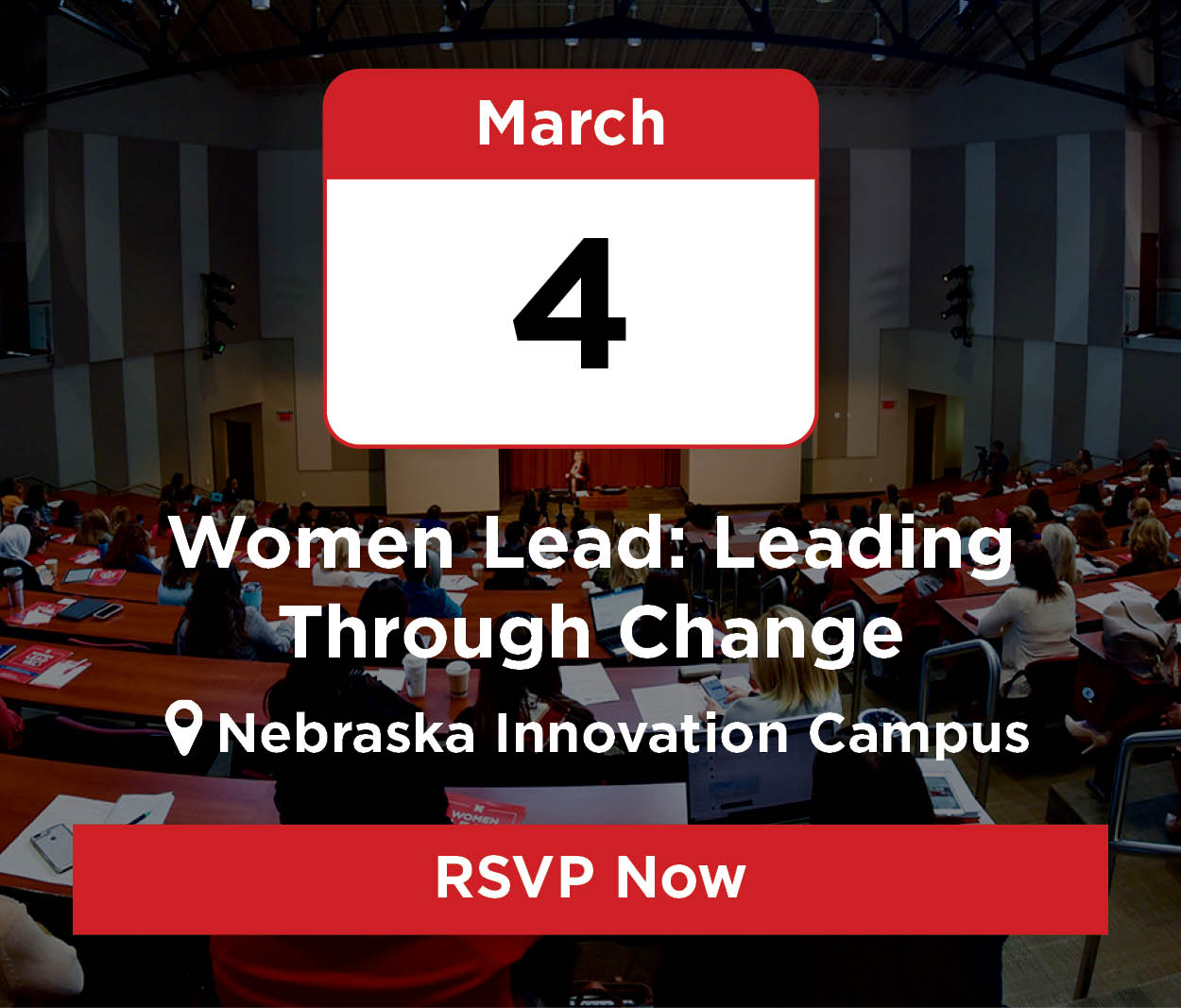 College of Business and College of Law Women Lead Conference: Leading Through Change