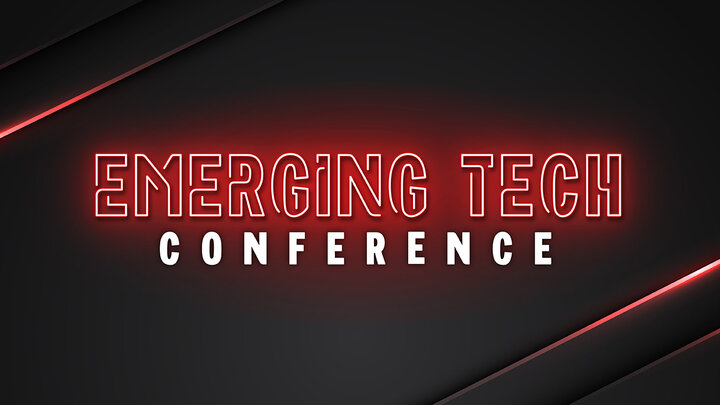 Emerging Tech Conference